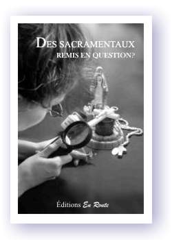 Image du livret "Des sacramentaux remis en question?"